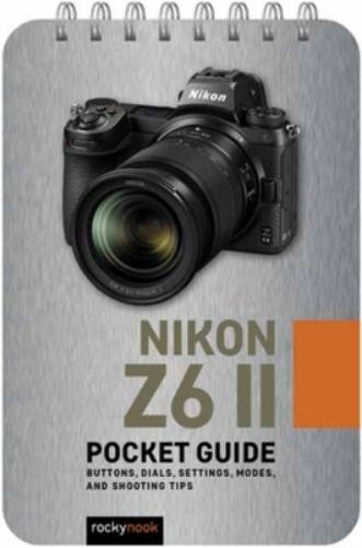 Rocky Nook Nikon Z6 II: Pocket Guide (Paperback)