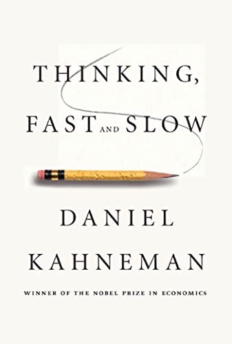 Thinking, Fast and Slow, Kahneman, Daniel