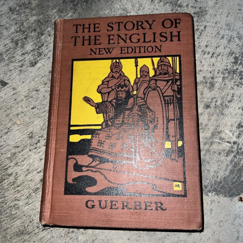 Antique 1898 The Story of the English by H. A. Guerber – American Book Company