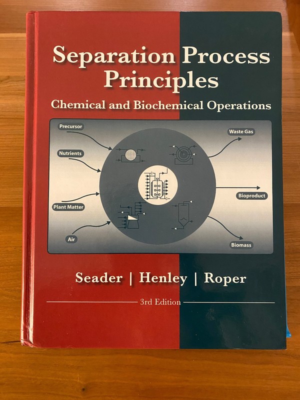 Separation Process Principles : Chemical and Biochemical Operations