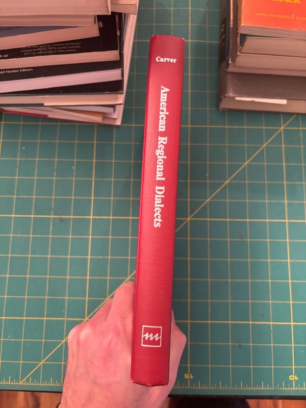 American Regional Dialects: A Word Geography by Craig M. Craver