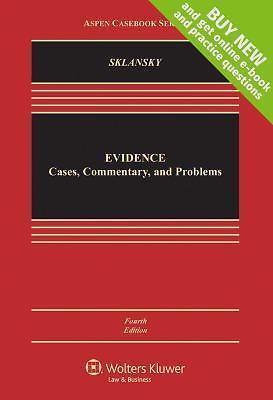 Evidence: Cases, Commentary, and Problems; Aspe- hardcover, Sklansky, 1454868279