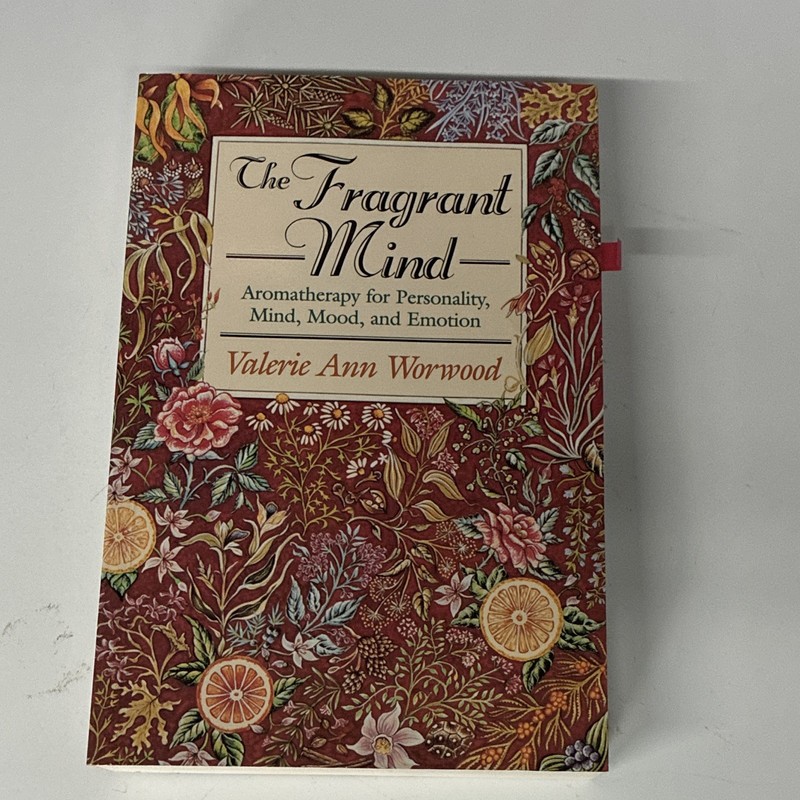 The Fragrant Mind by Valerie Ann Worwood Paperback 1996 Aromatherapy New World