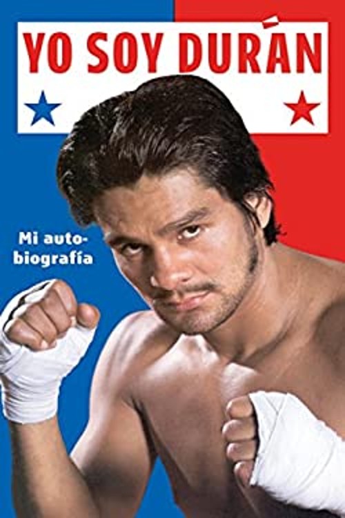 Yo Soy Duran : Mi Autobiografia Paperback Roberto Duran