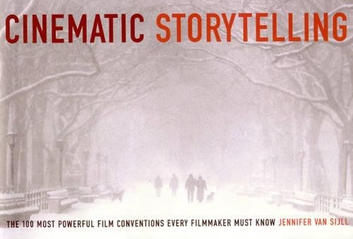 Jennifer Van Sijll Cinematic Storytelling (Paperback) (UK IMPORT)