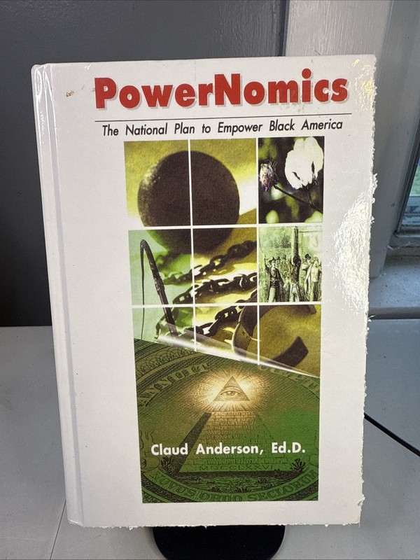 PowerNomics : The National Plan to Empower Black America – Hardcover -READ DES