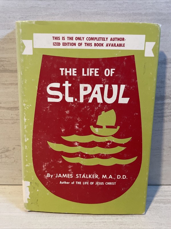 Life Of St. Paul – James Stalker (Hardcover, 1950, Dust Jacket)