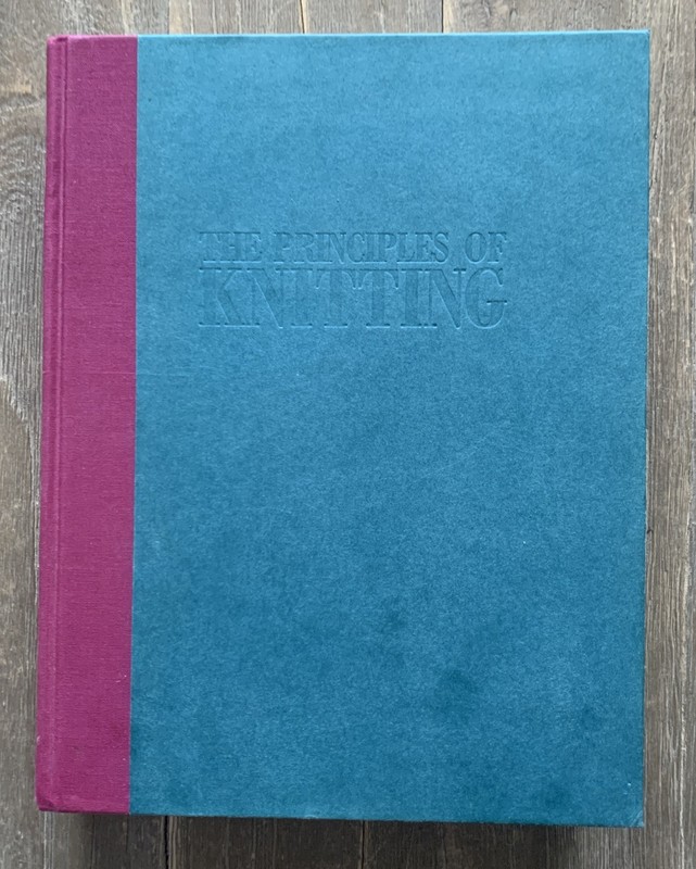 The Principles of Knitting – hardcover Hiatt, June Hemmons 1988 No Dust Jacket