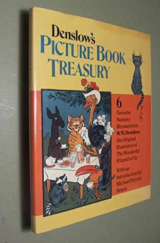 Denslow’s Picture Book Treasury – Hardcover, by Denslow W. W. – Acceptable j