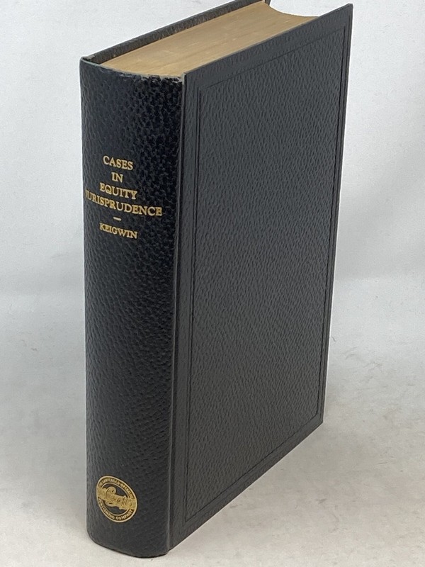Charles Keigwin / CASES IN EQUITY JURISPRUDENCE 1st Edition 1933