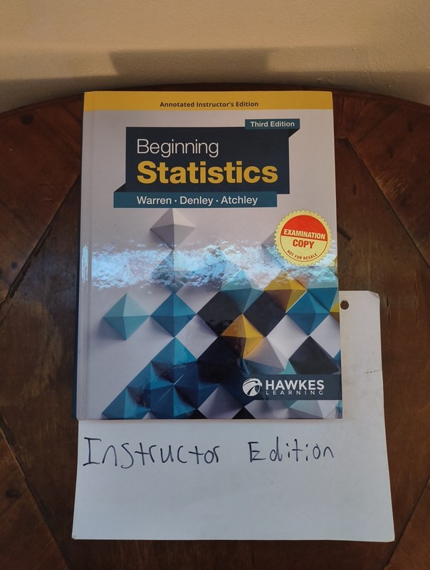 Instructor Edition: Beginning Statistics 3e Textbook by Hawkes Learning