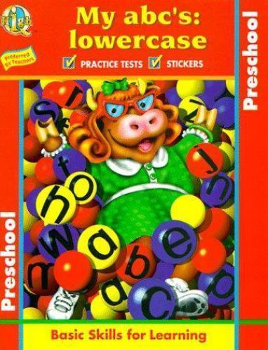 My ABC’s – Lowercase: Basic Skills for Learning (High Q Workbook Series)