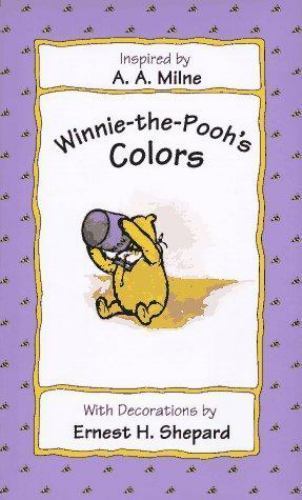 Winnie-the-Pooh’s Colors – 9780525454281, hardcover, A A Milne