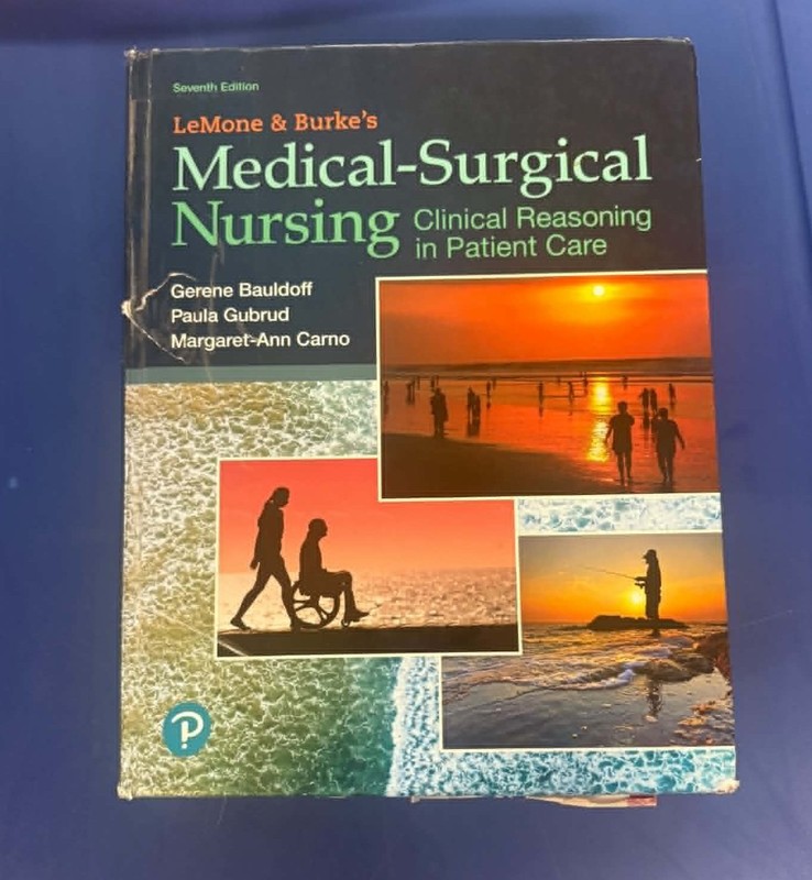 LeMone and Burke’s Medical-Surgical Nursing 7th ed.