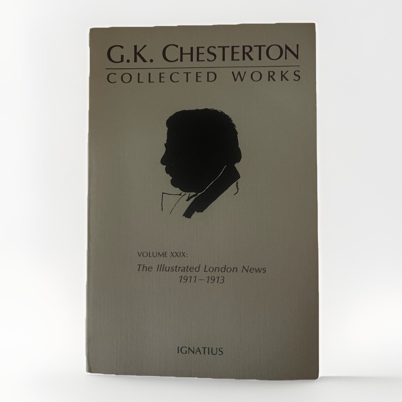 Collected Works of G.K. Chesterton, Vol. XXIX. Vol29. Paperback New