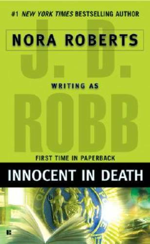 Innocent in Death – Mass Market Paperback By Robb, J. D. – GOOD