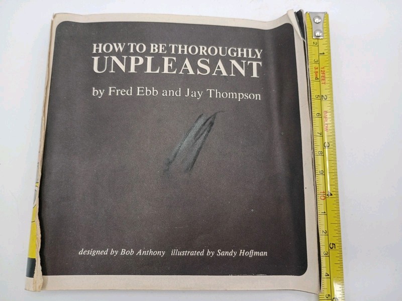 Vtg Booklet "How To Be Thoroughly Unpleasant" 1965 Fred Ebb *RUDE* No Cover gallery