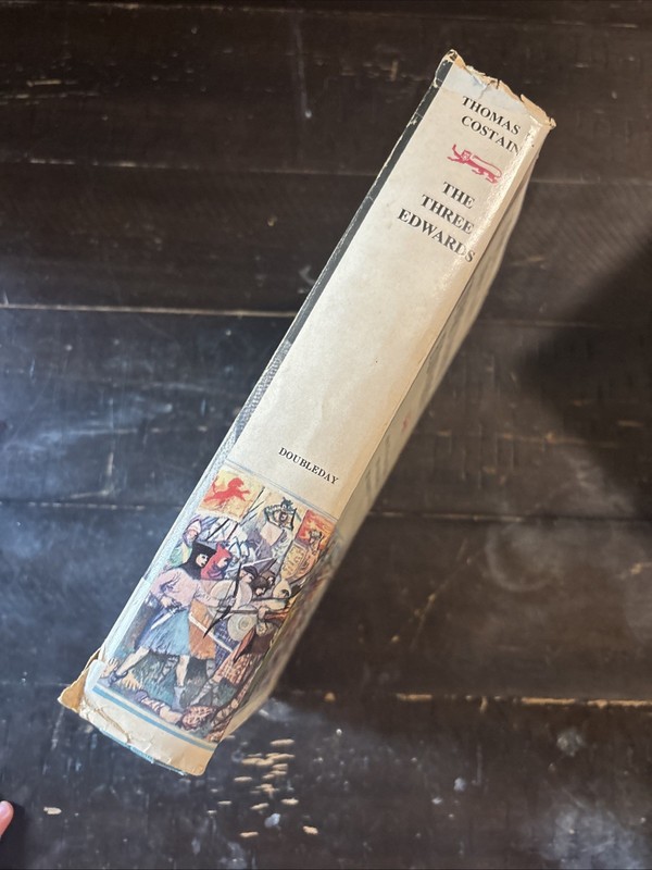 THE THREE EDWARDS by Thomas B. Costain/1st Ed./HCDJ/History/Europe gallery
