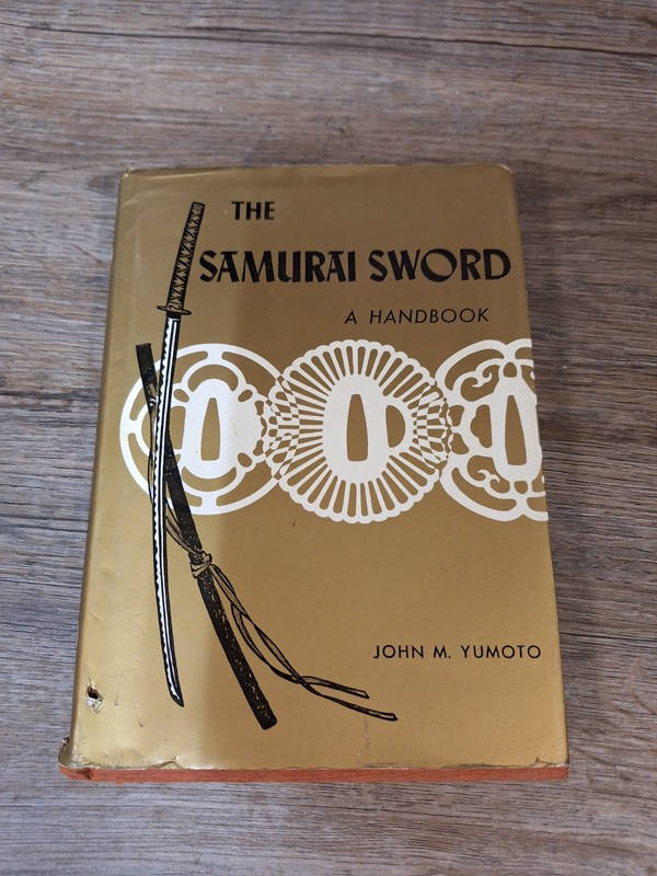 The Samurai Sword (1977) – A Handbook by John M. Yumoto Printed In Japan Vintage