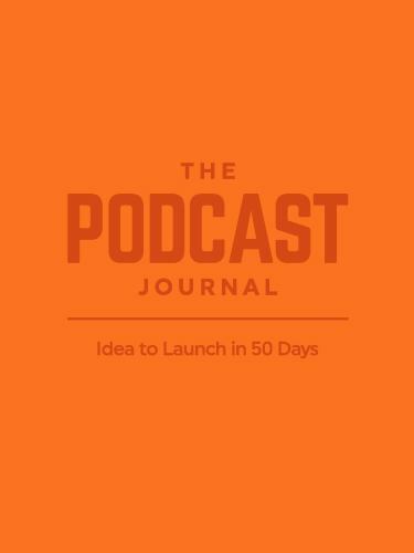 The Podcast Journal, Deluxe Softcover and Non-Dated Step-by-Step Guide, Daily…