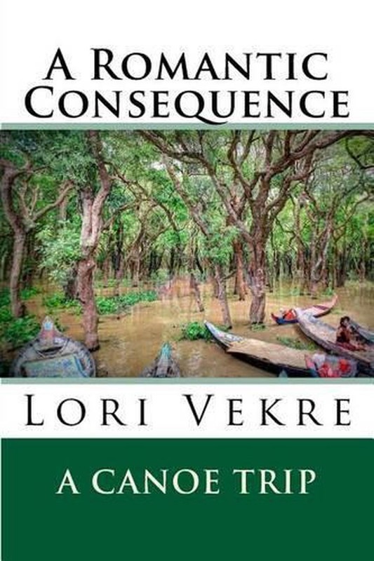 A Romantic Consequence by Lori Vekre (English) Paperback Book