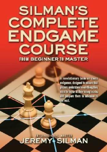 Silman’s Complete Endgame Course: From Beginner to Master – VERY GOOD