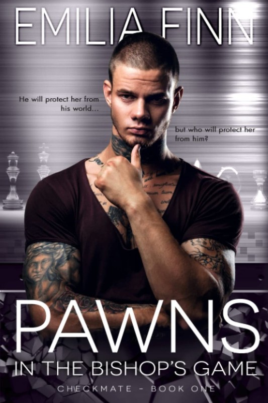 Pawns In The Bishop’s Game (Checkmate Series)