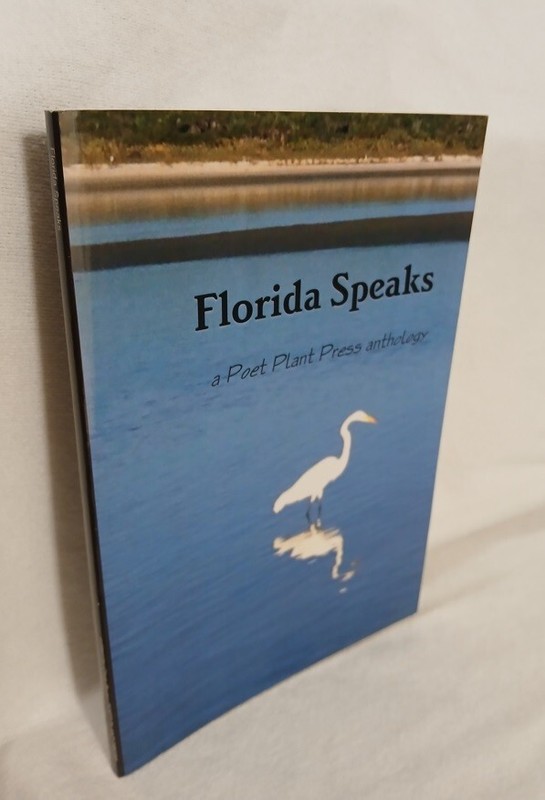 Florida Speaks Poet Plant Press Anthology Florida Themed Trade Ppb Chris Bodar gallery