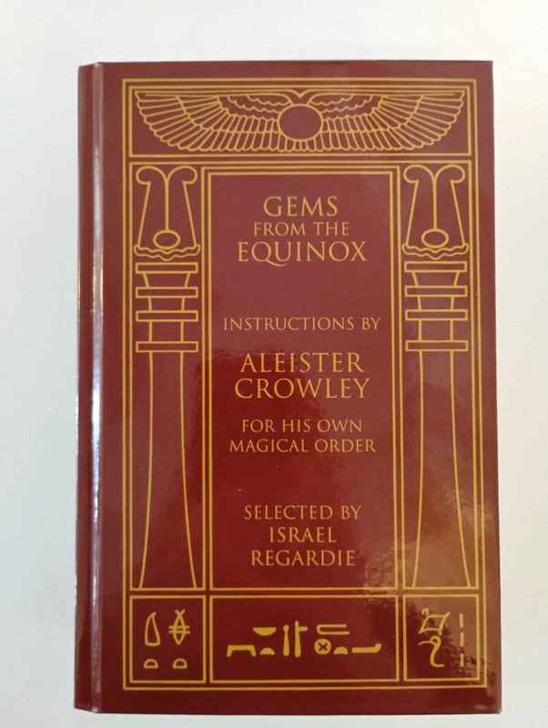 Gems from the Equinox, Hardcover by Aleister Crowley Regardie, Israel 2007