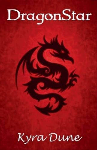 Kyra Dune DragonStar (Paperback) (UK IMPORT)