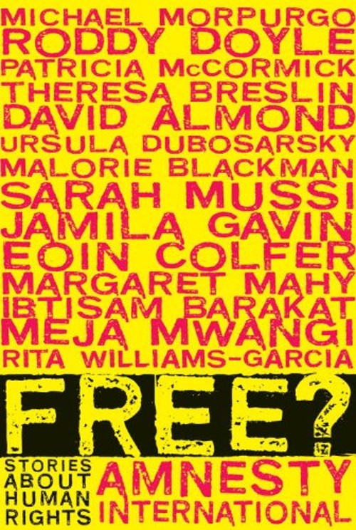 Free? : Stories about Human Rights Paperback