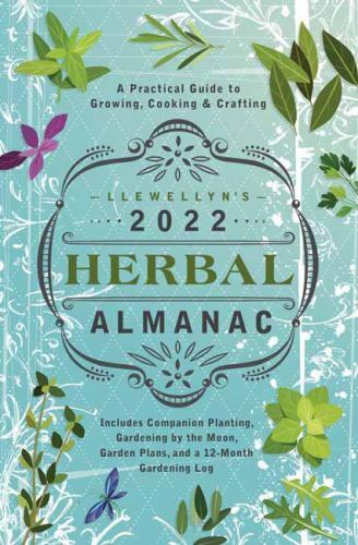 Llewellyn’s 2022 Herbal Almanac: A Practical Gu- 9780738760445, Llewellyn, diary