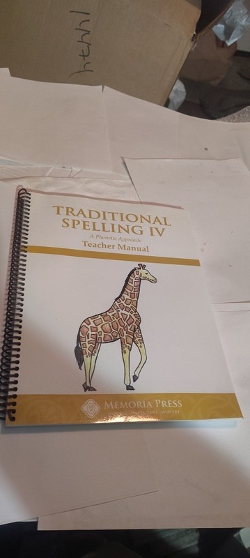 Traditional Spelling IV a phonetic approach teacher’s manual book 2023
