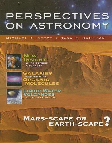 Perspectives on Astronomy by Michael A. Seeds; Dana E. Backman