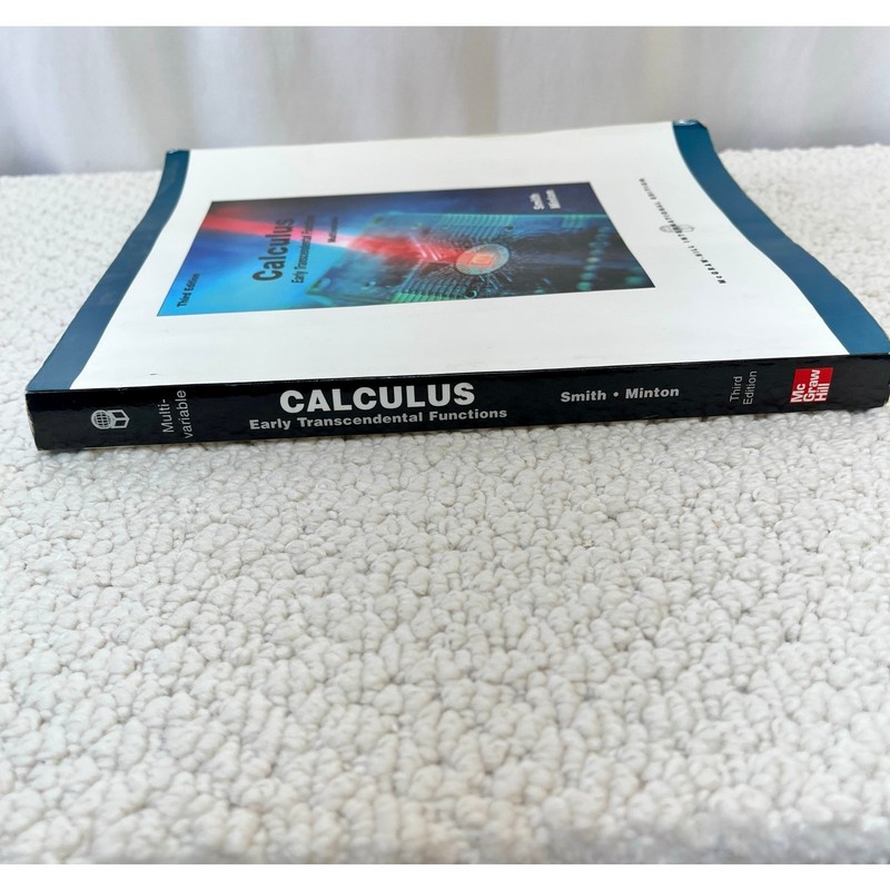 Calculus Early Transcendental Functions Multivariable Smith & Minton 3rd Ed Good gallery