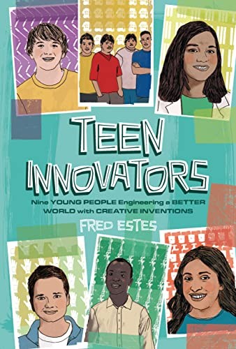 Teen Innovators: Nine Young Pe – VERY GOOD