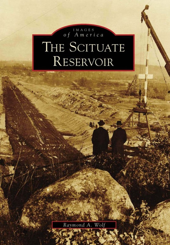 NEW Arcadia Publishing The Scituate Reservoir, RI 9780738573809 Images of Americ