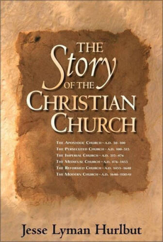 The Story of the Christian Church – Hardcover – VERY GOOD