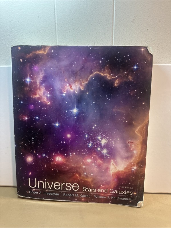 Universe: Stars and Galaxies by Robert Geller, William J. Kaufmann and Roger…