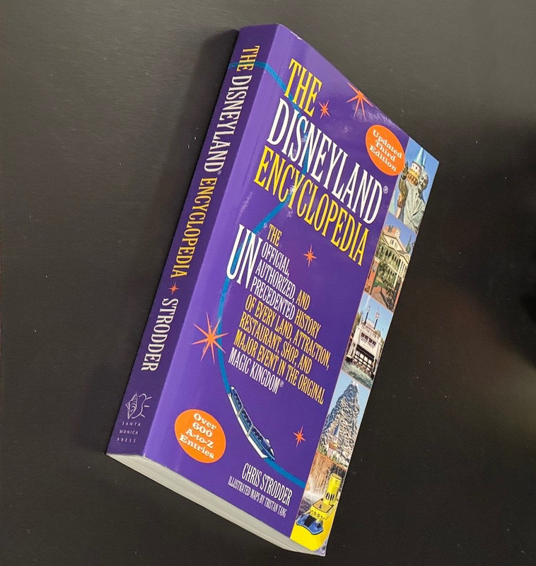 The Disneyland Encyclopedia: The Unofficial, Unauthorized… book — NEW