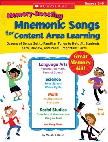 Memory-Boosting Mnemonic Songs for Content Area Learning – Goldish, Meish – …