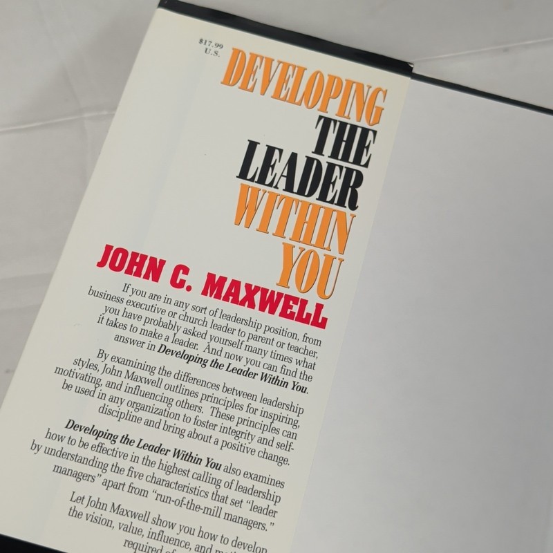 Developing the Leader Within You John C. Maxwell Hardcover 1993 Dust Jacket gallery