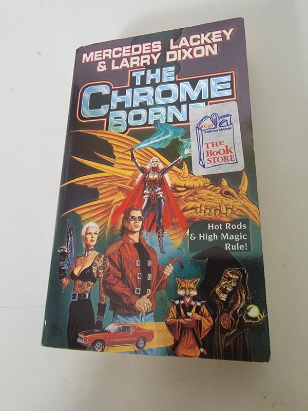 The Chrome Borne Urban Fantasy Paperback Book by Mercedes Lackey Baen 1999