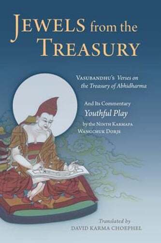 Jewels from the Treasury: Vasubandhu’s Verses on the Treasury of Abhidharma and