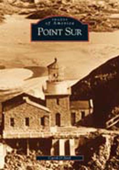 Point Sur, California, Images of America, Paperback