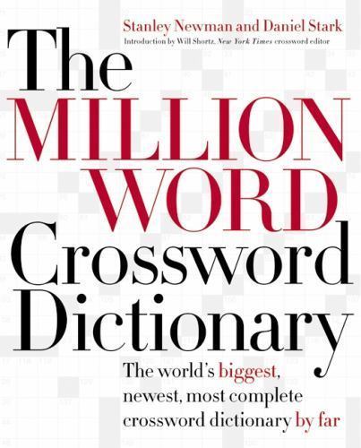 The Million Word Crossword Dictionary – hardcover, 0060517565, Stanley Newman