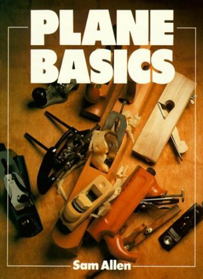 Plane Basics (Basics Series) By Sam Allen