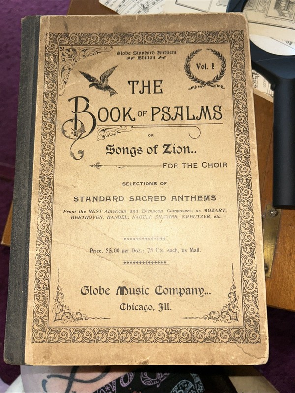 The Book Of Psalms or Songs Of Zion From Year 1899