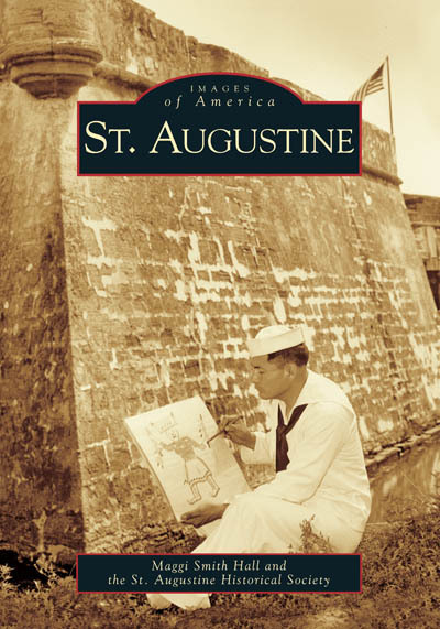 St. Augustine, Florida, Images of America, Paperback