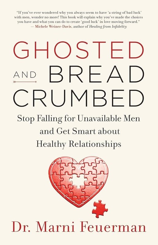 Ghosted and Bread Crumbed by Dr. Marni Feuerman (Paperback)
